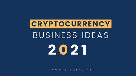 Blockchain will change how money is moved around the world. Profitable Cryptocurrency Business Ideas and Plans 2021