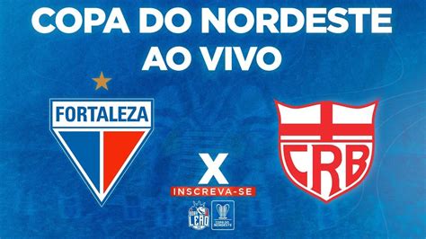 A 28/07 2021, fortaleza e crb vão estar frente a frente na copa do brasil. 🔥 AO VIVO: FORTALEZA x CRB | COPA DO NORDESTE 2021 - YouTube