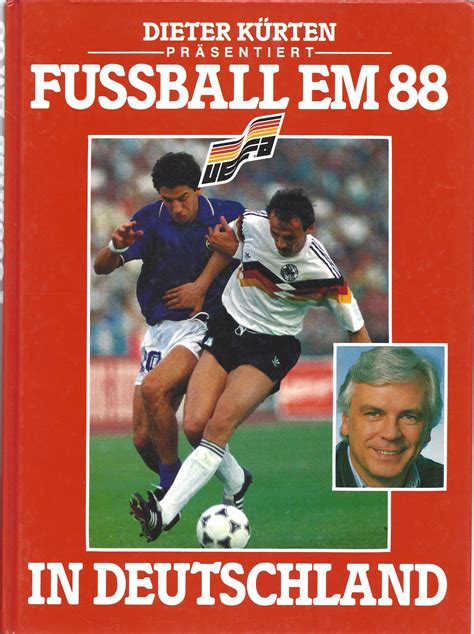 Die übertragungen im fernsehen sind natürlich längst nicht alles, was man heute finden kann. Fussball EM 88