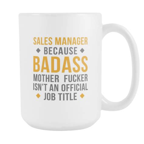 [product_style]-Mug Sales Manager gifts Sales Manager mug - Badass Sales Manager mug - Sales ...