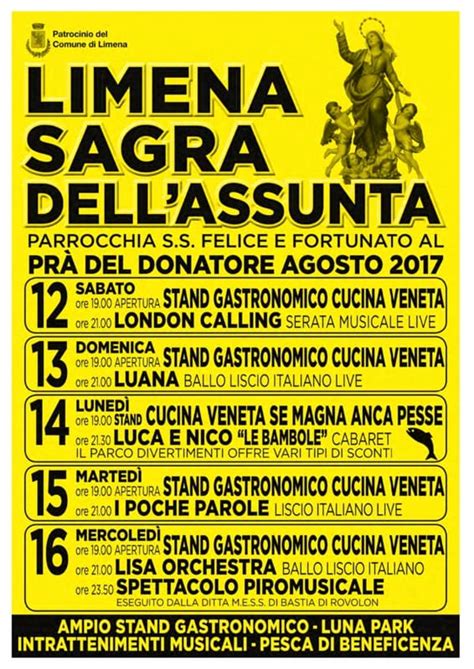 Gli appuntamenti di agosto con cene gourmet e a 4 mani da non perdere. Sagra dell'Assunta a Limena dal 12 al 16 agosto 2017 ...