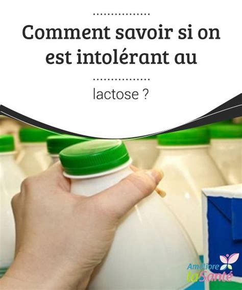 C'est pourtant la conclusion du bilan d'intolérances alimentaires que nous avons réalisé dans un laboratoire du xvi e arrondissement, à paris. Comment savoir si on est intolérant au lactose ...