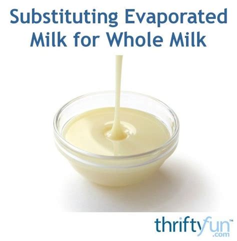 Maybe you would like to learn more about one of these? Substituting Evaporated Milk for Whole Milk? | Evaporated ...