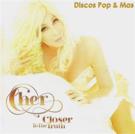 Discos Pop & Mas: Cher - Closer to the Truth