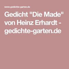 Gedichte garten is hosted on 109.239.54.64. Gedicht "Die Made" von Heinz Erhardt - gedichte-garten.de ...