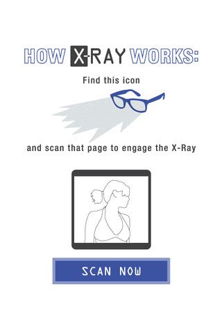 It allegedly scans the bones and tissues and displays it on the device's screen. See-Through-(Augmented Reality)-X-Ray App for IOS, Android ...