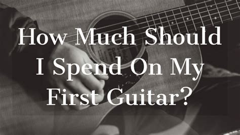 By first performing ones car affordability calculation, and then buying a car in accordance with it. How Much Should I Spend On My First Guitar ...