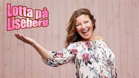 Lotta engberg bjuder in till sång i sommar tillsammans med en härlig från och med 5 juli fortsätter säsongen med måndagsprogram direktsänt från liseberg i tv4 och tv4 play som vanligt. Här är artisterna som gästar Lotta på Liseberg sommaren ...