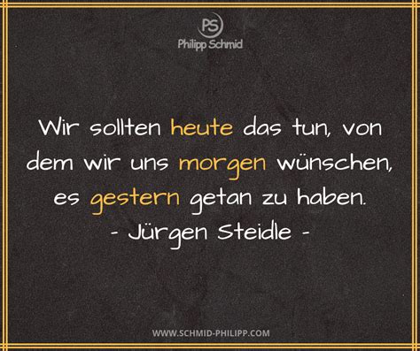 Heiratet · heiratete · hat geheiratet. Wir sollten heute das tun, von dem wir uns morgen wünschen, es gestern getan zu haben. - Jürgen ...
