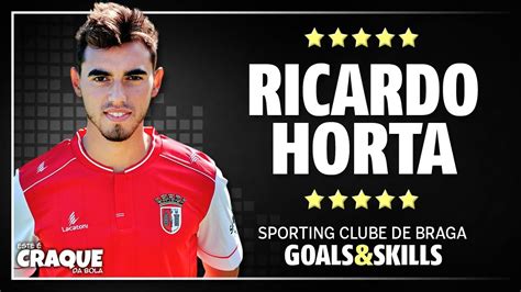 There are also all sporting braga scheduled matches that they are going to play in the future. RICARDO HORTA SC Braga Goals & Skills - YouTube