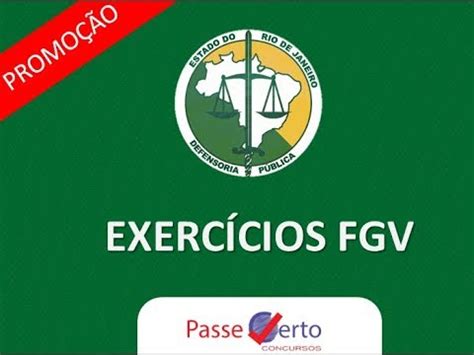 Dicas e segredos da banca fgv para melhor se preparar para concursos públicos. EXERCÍCIOS FGV - CONCURSO DPE/RJ - YouTube