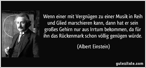 Wenn einer mit Vergnügen zu einer Musik in Reih und Glied...