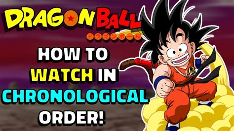 Canon in the anime world mens that the particular series or movie primarily followed the. How To Watch DRAGON BALL In CHRONOLOGICAL ORDER | Anime Watch Guide! - YouTube