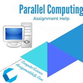 Large problems can often be divided into smaller ones, which can then be solved at the same time. Parallel Computing Computer Science Assignment Help ...