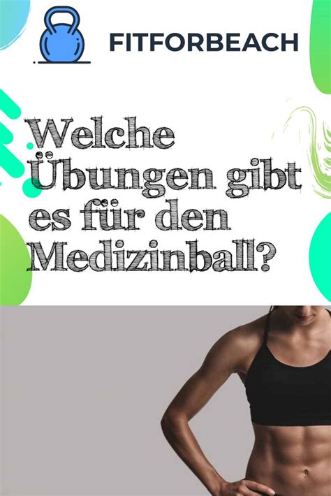 Welche Übungen gibt es für den Medizinball? | Bauchmuskeln ...