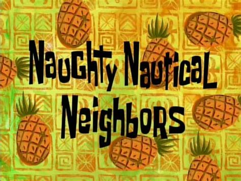 Insert how much gold, vouchers, coins to generate. Naughty Nautical Neighbors - SpongeBob SquarePants