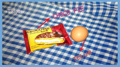 Cemilan simple satu ini pas banget disajikan saat musim hujan. RESEP CEMILAN SIMPEL- OLAHAN CHOCO PIE DAN TELUR! - YouTube