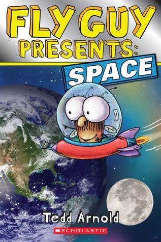 These monsterzzzz are nothing to be scared of! Space (Fly Guy Presents, #2) by Tedd Arnold — Reviews ...