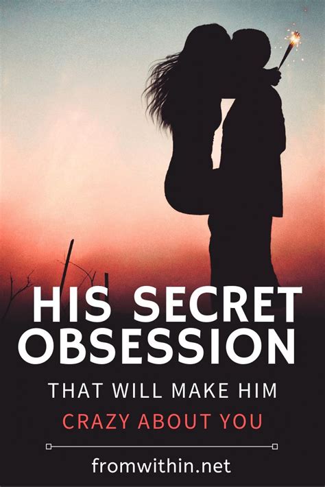 I say, fall head over heels. His Secret Obsession Review 2021 - From within | Secret obsession, Crazy about you, Relationship