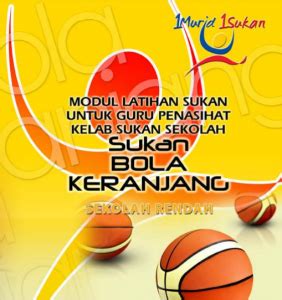Bola keranjang adalah salah satu sukan pasukan yang paling popular. Modul Latihan Bola Keranjang untuk Guru Penasihat Kelab ...