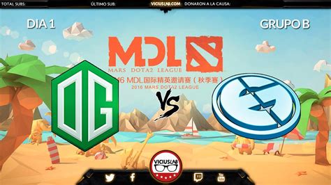 Submitted 2 years ago * by ortenrosse. DOTA 2 - OG vs EG - 1- MDL 2016 - Viciuslab - YouTube