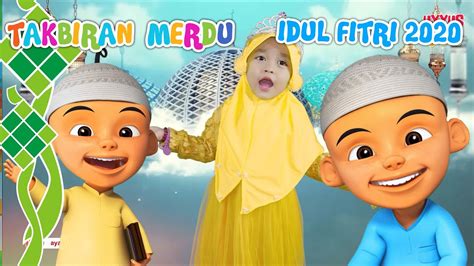 Upin & ipin is a 2007 malaysian television series of animated shorts produced by les' copaque production, which features the life and adventures of the eponymous twin brothers in a fictional. Merdunya 😍! Takbir Hari Raya Idul Fitri bersama Upin Ipin ...