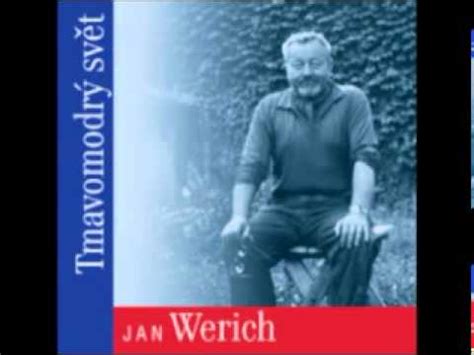 Jan werich, karel vlach & malá skupina orchestru karla vlacha. Jan Werich - Tmavomodrý svet - YouTube