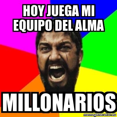 Últimas noticias del millonarios en goal.com, incluyendo fichajes, rumores, resultados, marcadores y entrevistas con los jugadores. Meme Sparta - hoy juega mi equipo del alma millonarios ...