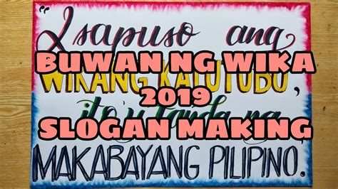 Nang dahil sa krisis, mas maraming pamilya ngayon ang di na makakain ng. SLOGAN MAKING Buwan ng Wika 2019 "Wikang Katutubo: Tungo sa Isang Bansang Filipino" - YouTube