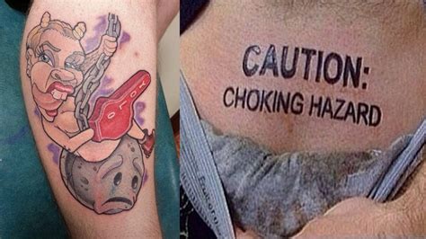 They will make you laugh, cry and concerned about the future of the human race. Worlds Worst Tattoos #12 - YouTube