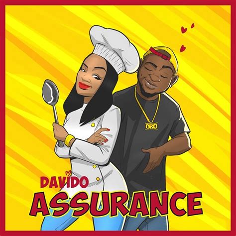 Listen and share your thought below DOWNLOAD MP3 Davido - Assurance — citiMuzik