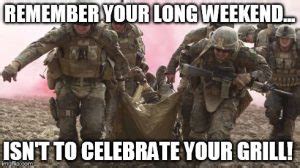 Memorial day is a federal holiday observed every year on the last monday in may. Ten Must See Memes This Memorial Day Weekend (11 Memes) ⋆ Red State Meme War