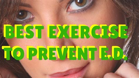 We did not find results for: Best Exercise to Prevent Erectile Dysfunction & Improve ...