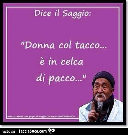 Un altro blog di myblog. Dice il saggio: donna col tacco… è in celca di pacco ...