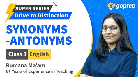 Find 187 ways to say classes, along with antonyms, related words, and example sentences at thesaurus.com, the world's most trusted free thesaurus. Synonyms and Antonyms | Class 8 English | Rumana Mam ...