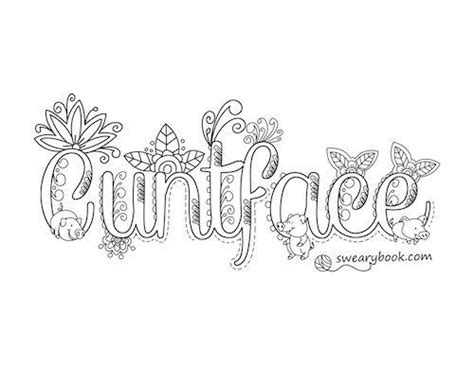 I've worked hard to be sure to have a collection of detailed. Adult Coloring Pages Swear Words - Part 6 | Free Resource ...