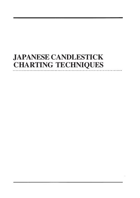 Strategies for profiting with japanese candlestick charts. (PDF) Japanese-Candlestick-Charting-Techniques-by-Steve ...