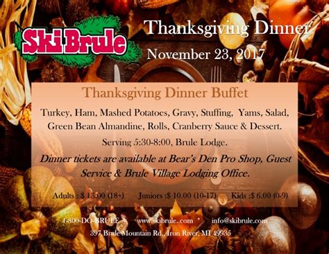 Best way to spend thanksgiving. Thanksgiving Dinner at Ski Brule is the best way to spend ...