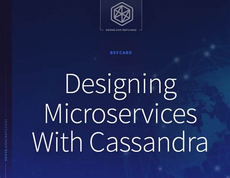 Each and every service is associated with business capabilities where they are equipped with their own process. Designing Microservices With Cassandra - DZone - Refcardz