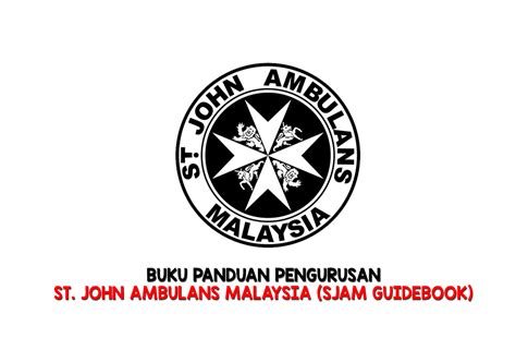 2 jan 2018 selasa mesyuarat agung rumah sukan guru rumah sukan s/u sukan 3 jan 2018 rabu latihan merentas. 08:39:00 Buku Panduan Pengurusan St John Ambulans ...