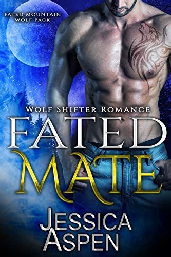 This isn't a slow burn this is two idiots standing around on fire. Fated Mate: Paranormal Werewolf Romance (Fated Mountain ...