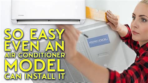 If any of these interest you mrcool was the first, and currently only, manufacturer of true diy installation for home climate. MR COOL Mini split Installation; It's So EASY! - YouTube