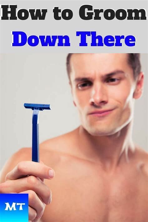 Knowing this, nairacloset.com offer amazing information on how to shave your pubes male at no cost at all to help you look great. How to Groom Down There - Manscaping Tips to Trim Pubes for Men | Manscaping tips, Beauty tips ...