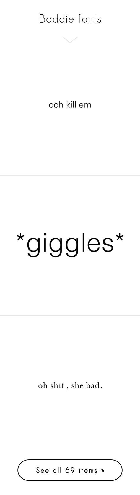 And she would bow to no one. "Baddie fonts" by alexiswaters liked on Polyvore featuring ...