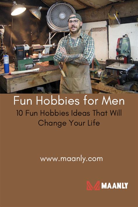 Fun Hobbies for Men We all love having fun and there are ...
