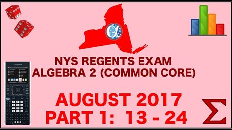 Answer papers for the regents examination in integrated algebra. NYS Algebra 2 Common Core August 2017 Regents Exam ...