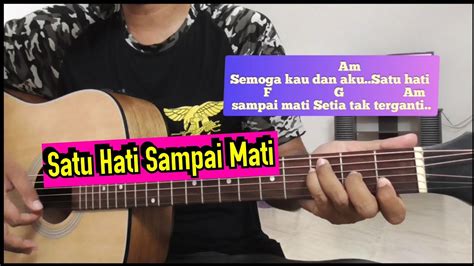 Capo fret 4 intro : Thomas Arya - Satu Hati Sampai Mati | Cover Kunci Gitar - YouTube
