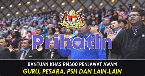 Belanjawan 2021 | bantuan khas kewangan untuk penjawat awam. Bantuan Khas RM500 Penjawat Awam