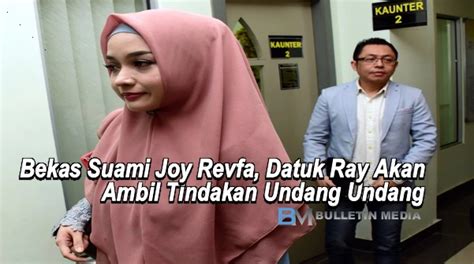 Hasil perkahwinan itu, mereka dikurniakan seorang anak lelaki yang kini berusia tiga tahun. Bekas Suami Joy Revfa, Datuk Ray Pula Akan Ambil Tindakan ...