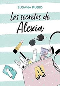 La actriz y cantante, susana zabaleta (@susanazabaleta) comparte los detalles de su nuevo escrito el otro libro de los abrazos en el que habla sobre la relevancia de esta muestra de. Descargar Los secretos de Alexia (Alexia 1)- Susana Rubio ...
